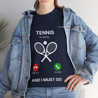 TENNIS IS CALLING - Tennis Basic Tee