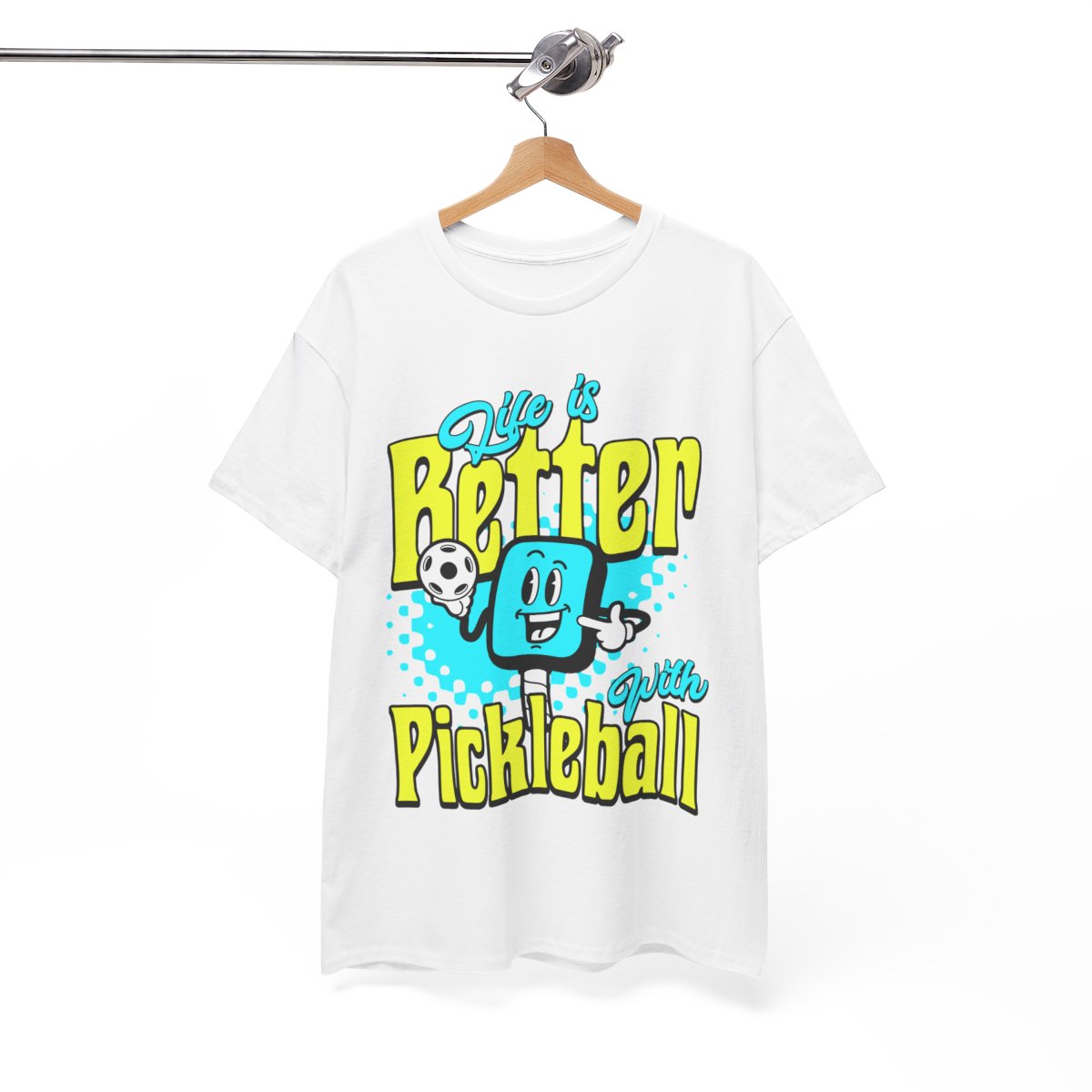 LIFE'S BETTER W/ PICKLEBALL 1 - Pickleball (Basic Tee)