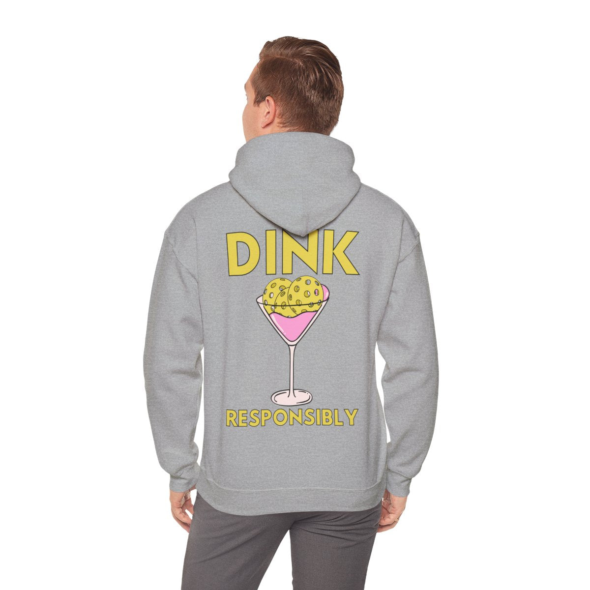 DINK RESPONSIBLY - Pickleball (Hoodie)