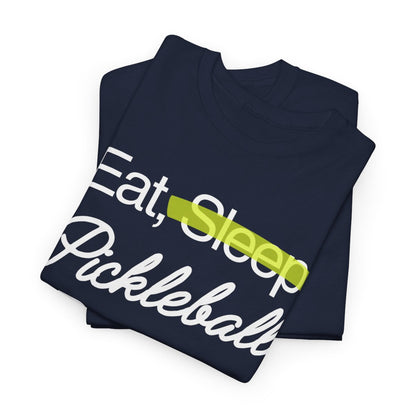 EAT SLEEP - Pickleball (Basic Tee)