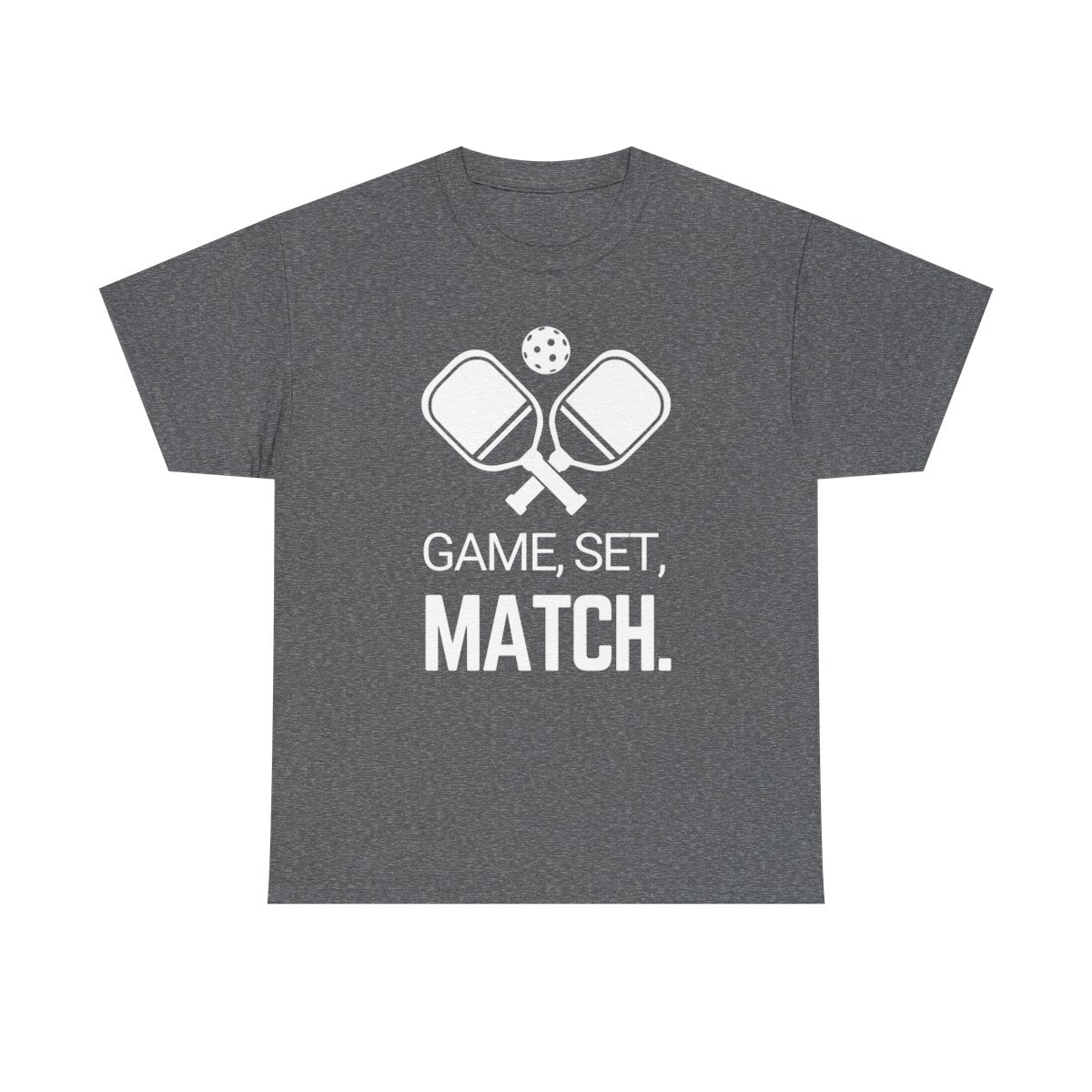 GAME SET MATCH - Pickleball (Basic Tee)