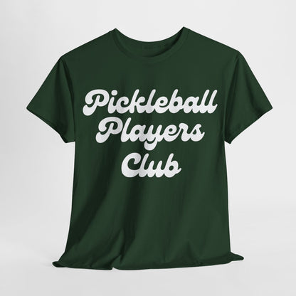 PICKLEBALL PLAYERS CLUB - Pickleball (Basic Tee)