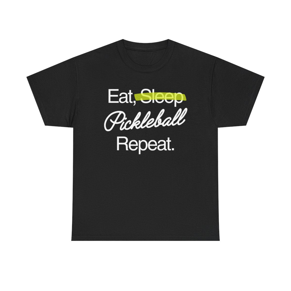 EAT SLEEP - Pickleball (Basic Tee)