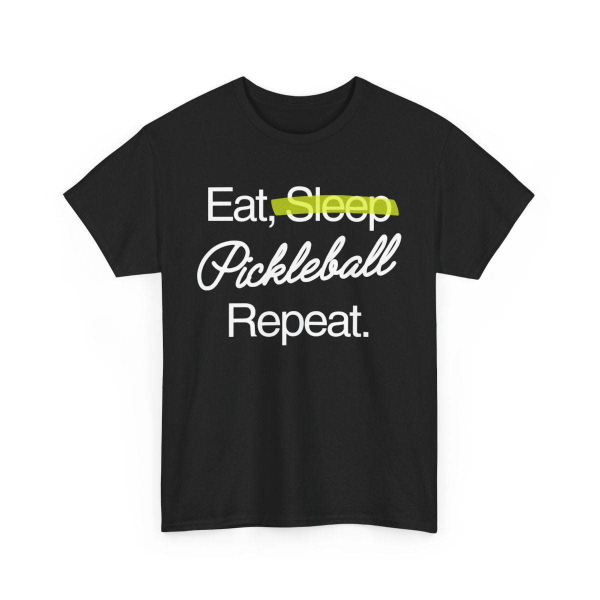 EAT SLEEP - Pickleball (Basic Tee)