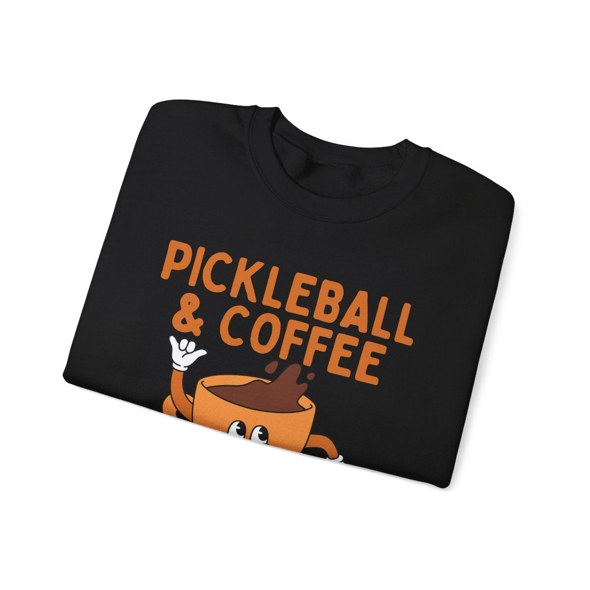 EVERY DAY - Pickleball (Sweatshirt)