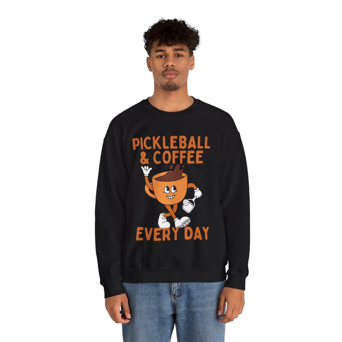 EVERY DAY - Pickleball (Sweatshirt)