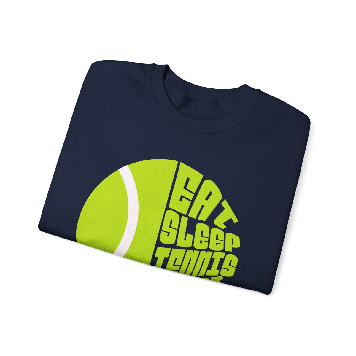 EAT SLEEP 2 - Tennis Sweatshirt