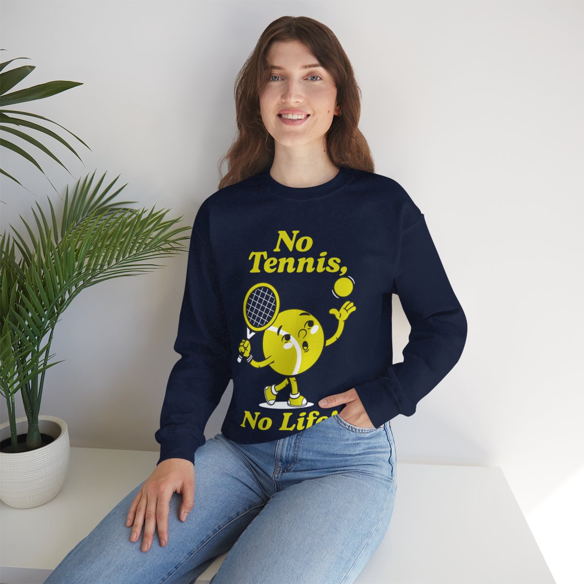 NO TENNIS, NO LIFE - Tennis Sweatshirt