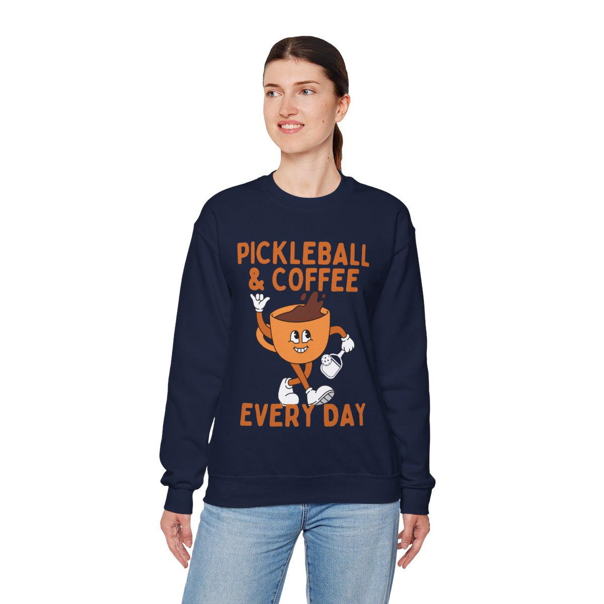 EVERY DAY - Pickleball (Sweatshirt)