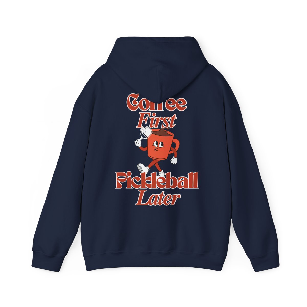 COFFEE FIRST 3 - Pickleball (Hoodie)