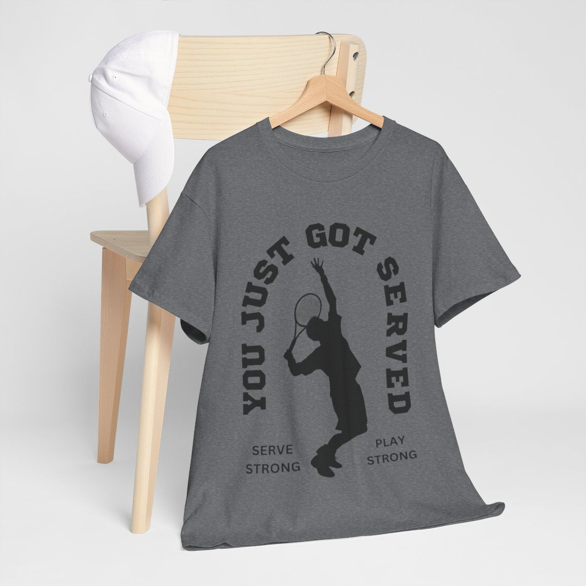 YOU JUST GOT SERVED - Tennis Basic Tee