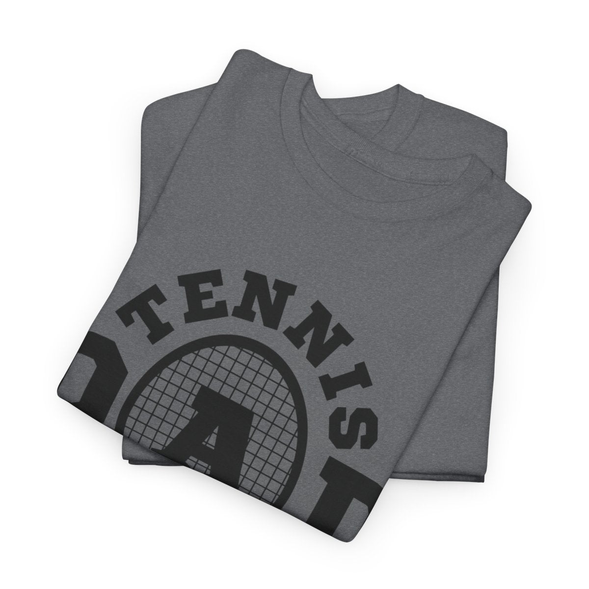 TENNIS DAD 2 - Tennis Basic Tee