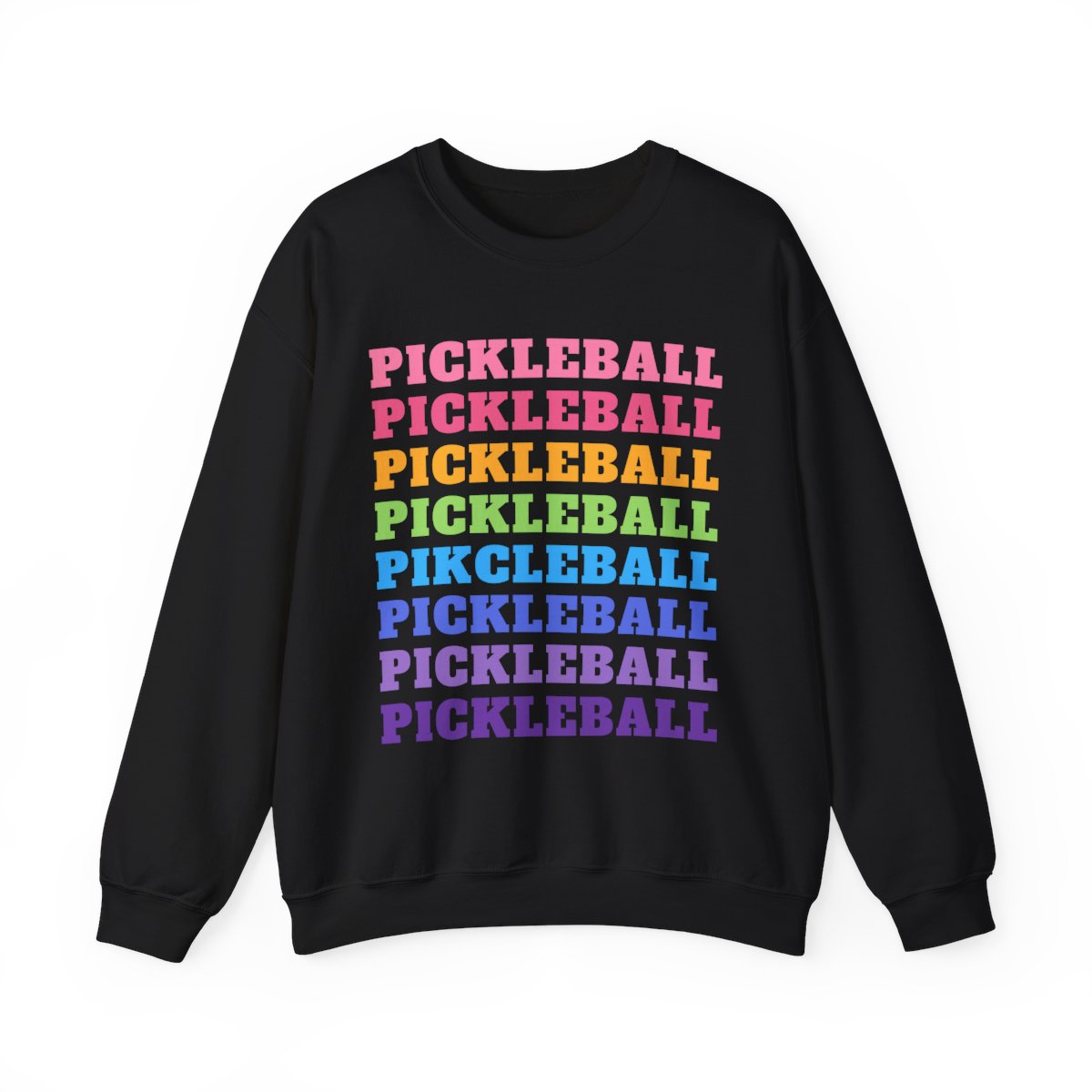 PICKLEBALL 6 - Pickleball (Sweatshirt)