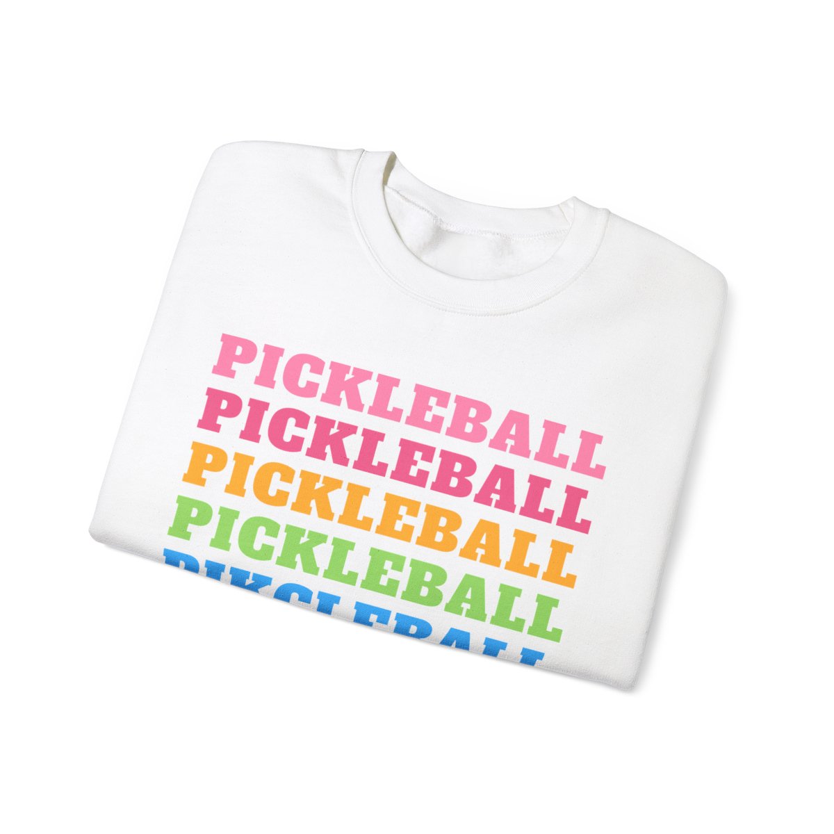 PICKLEBALL 6 - Pickleball (Sweatshirt)