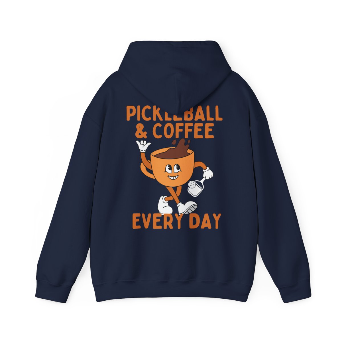 EVERY DAY - Pickleball (Hoodie)