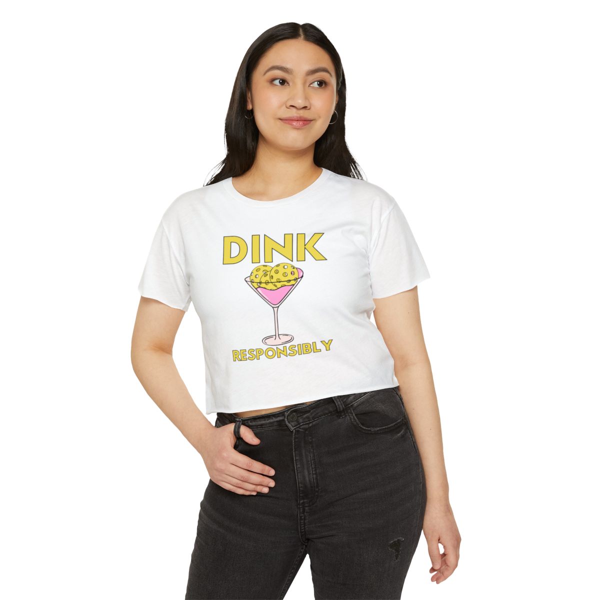 DINK RESPONSIBLY - Pickleball (Crop Top)
