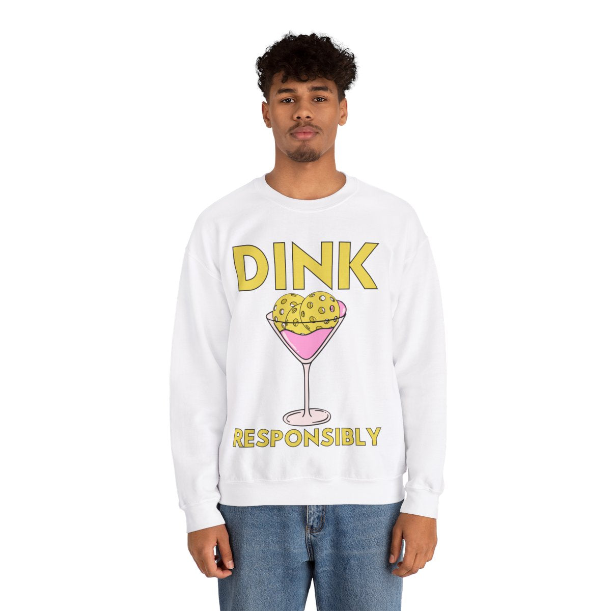 DINK RESPONSIBLY - Pickleball (Sweatshirt)