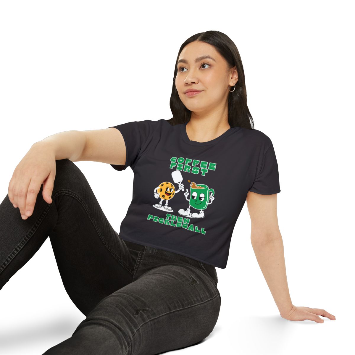 COFFEE FIRST 2 - Pickleball (Crop Top)