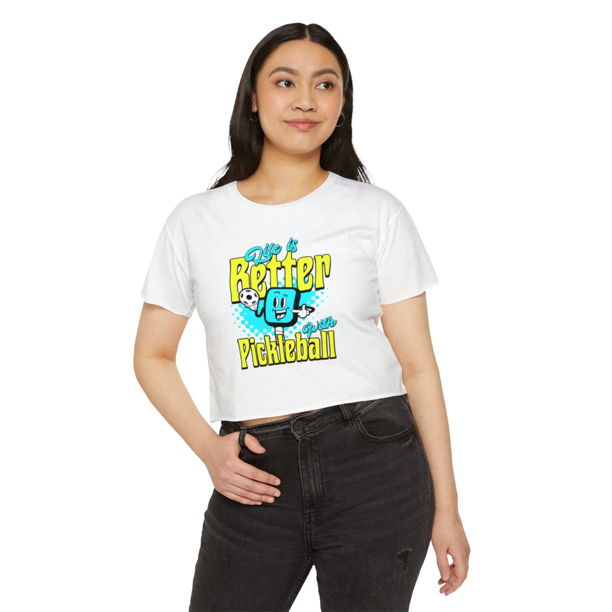 LIFE'S BETTER W/ PICKLEBALL - Pickleball (Crop Top)