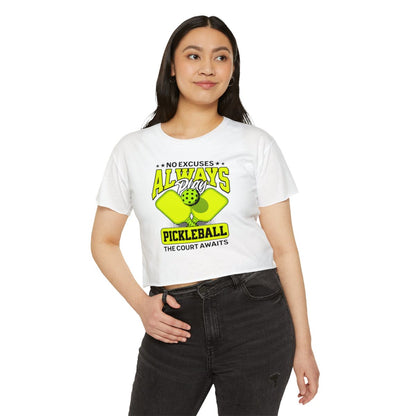 NO EXCUSES - Pickleball (Crop Top)