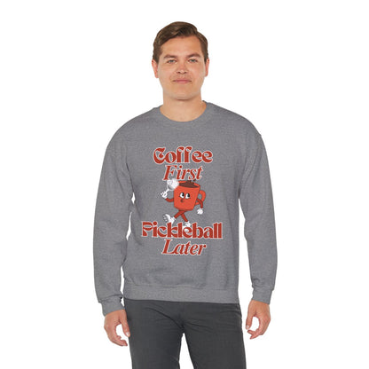 COFFEE FIRST 3 - Pickleball (Sweatshirt)