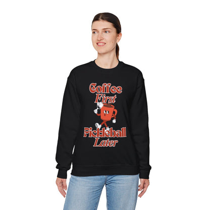 COFFEE FIRST 3 - Pickleball (Sweatshirt)