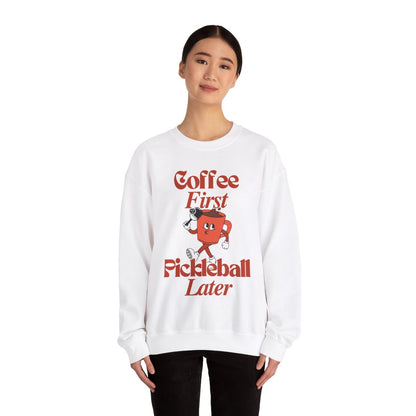 COFFEE FIRST 3 - Pickleball (Sweatshirt)