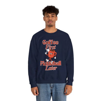 COFFEE FIRST 3 - Pickleball (Sweatshirt)