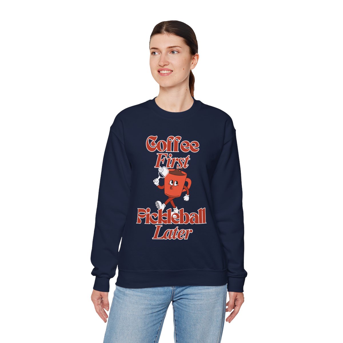 COFFEE FIRST 3 - Pickleball (Sweatshirt)