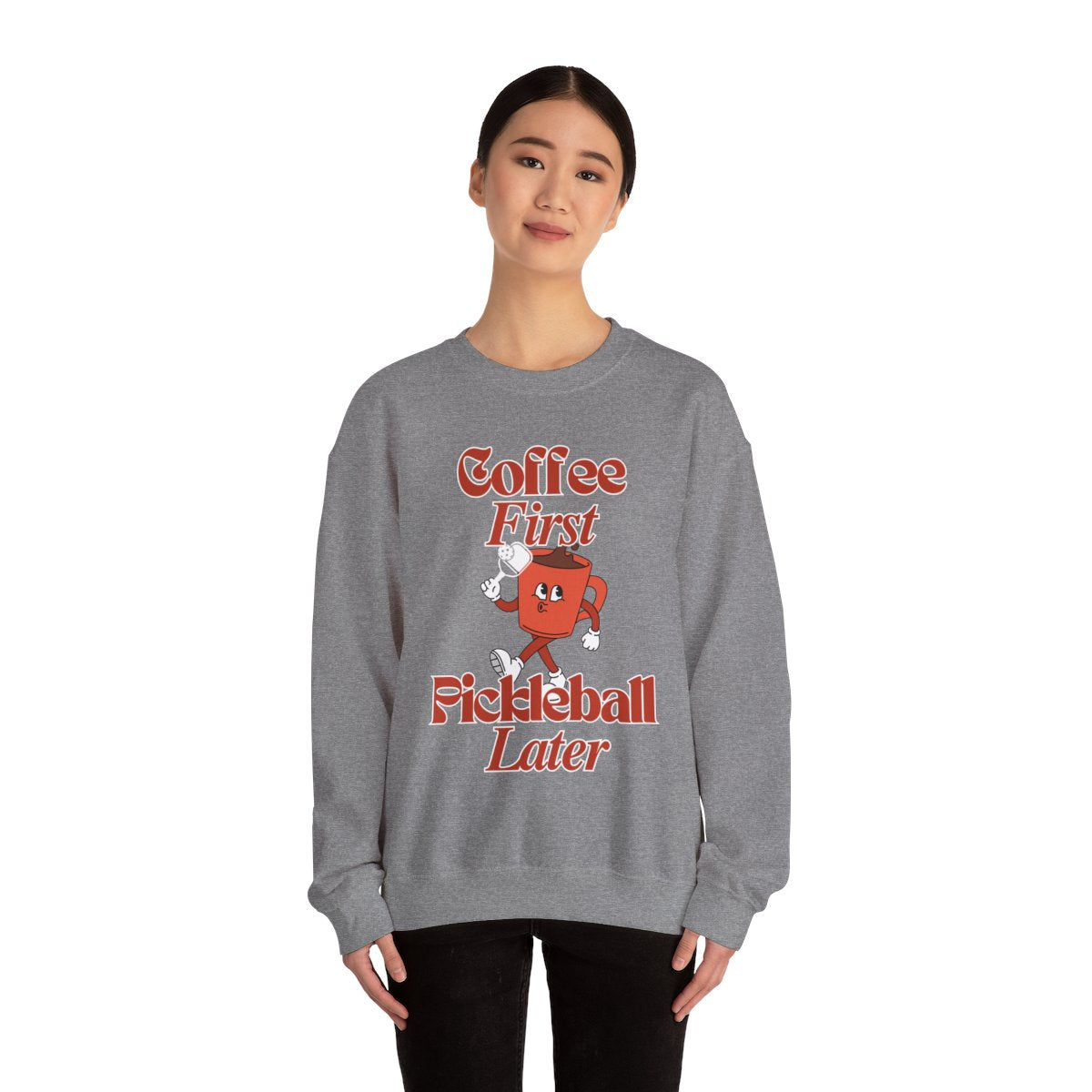 COFFEE FIRST 3 - Pickleball (Sweatshirt)