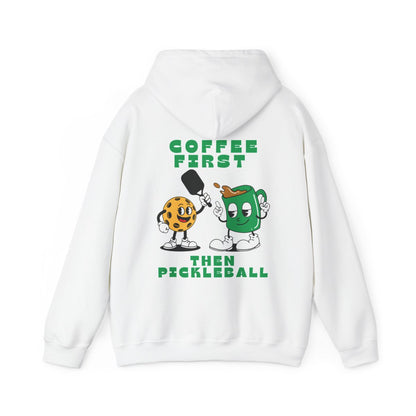 COFFEE FIRST 2 - Pickleball (Hoodie)