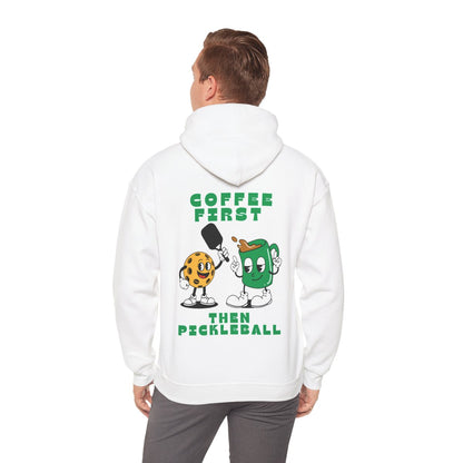 COFFEE FIRST 2 - Pickleball (Hoodie)