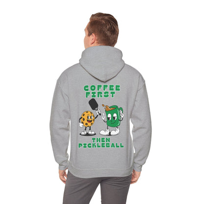 COFFEE FIRST 2 - Pickleball (Hoodie)