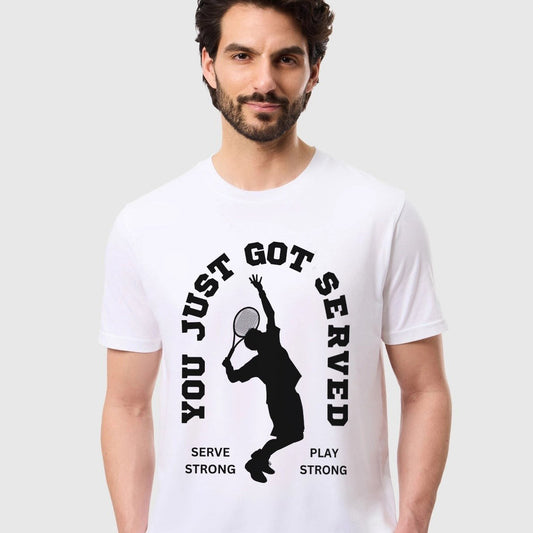 YOU JUST GOT SERVED - Tennis (Dri Fit)