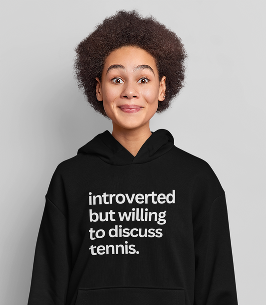 INTROVERT - Tennis Hoodie