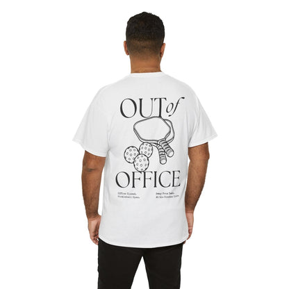 OUT OF OFFICE 1 - Pickleball (Basic Tee)