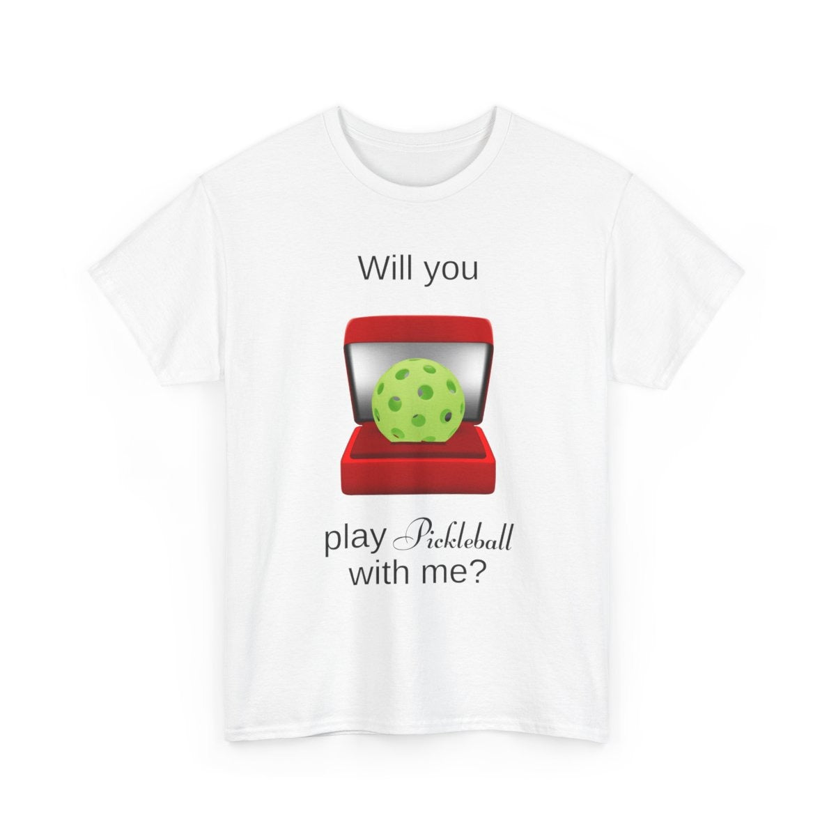 WILL YOU? - Pickleball (Dri Fit)
