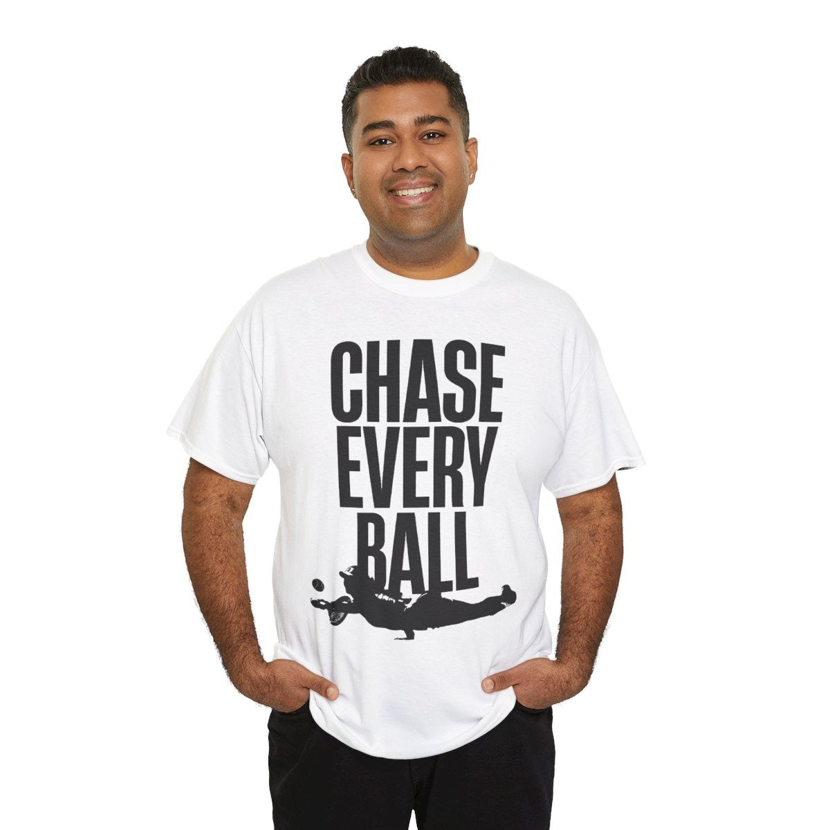 CHASE EVERY BALL - Tennis (Dri Fit)