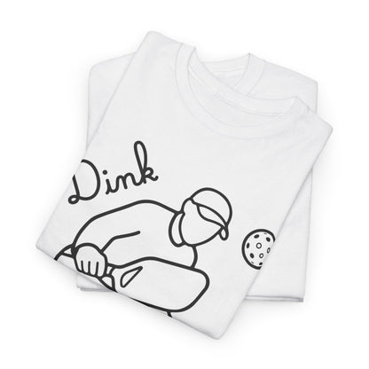 DINK LIFE - Pickleball (Dri Fit)