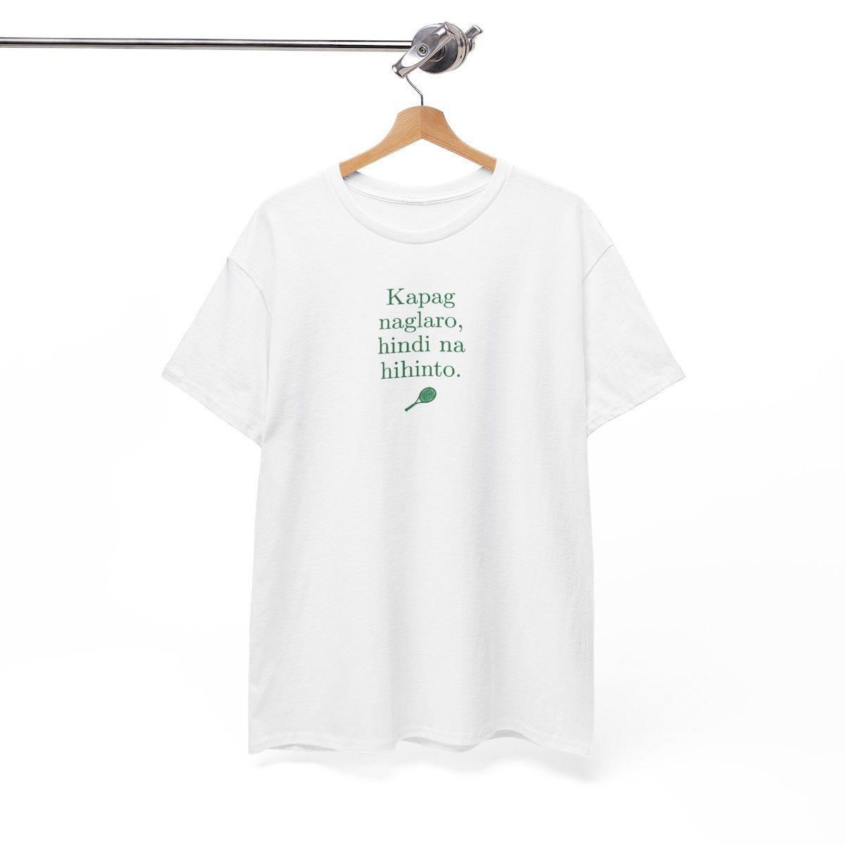 KAPAG NAGLARO (Tennis) - Tennis (Basic Tee)