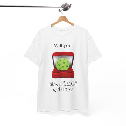 WILL YOU? - Pickleball (Basic Tee)