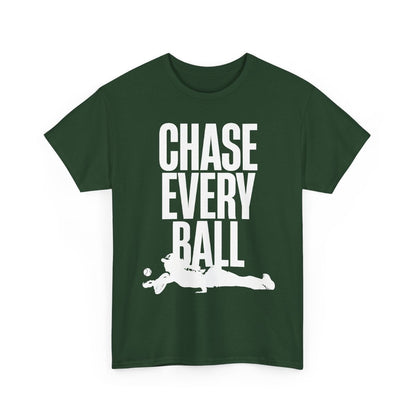 CHASE EVERY BALL - Tennis (Basic Tee)