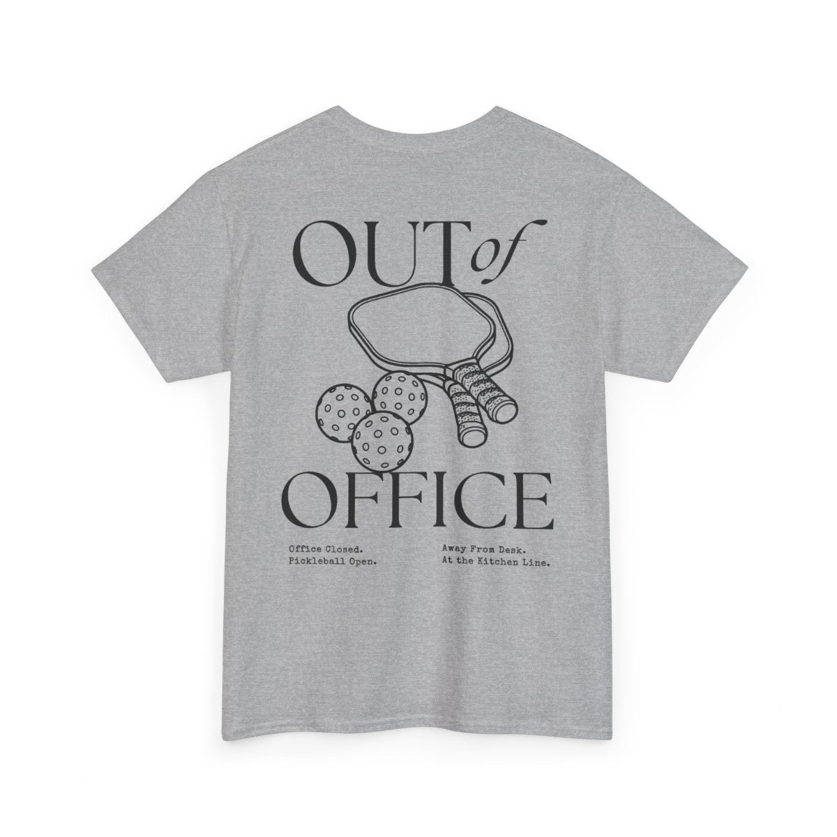OUT OF OFFICE 1 - Pickleball (Basic Tee)