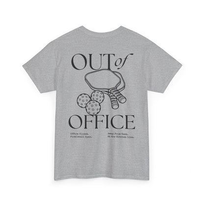OUT OF OFFICE 1 - Pickleball (Basic Tee)