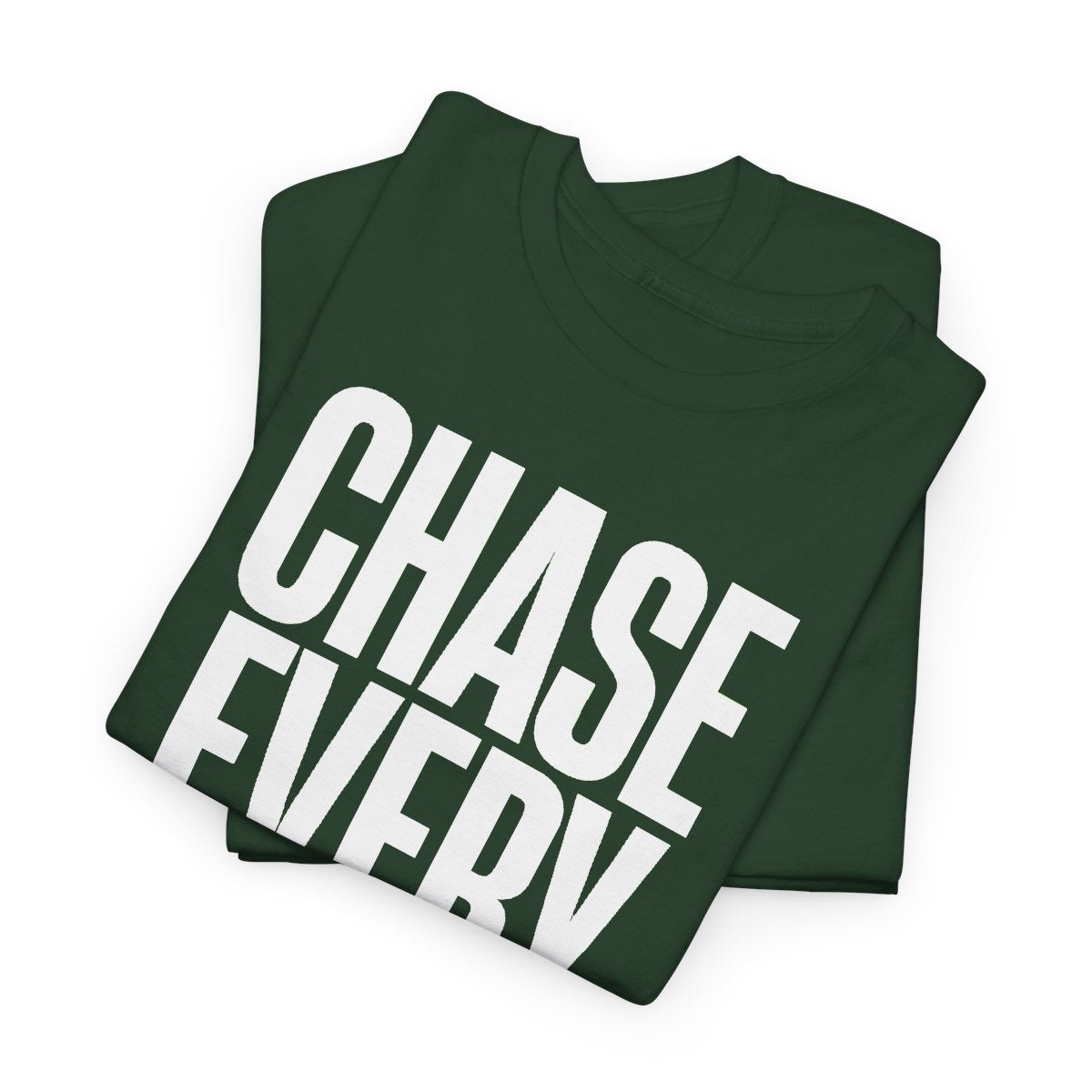 CHASE EVERY BALL - Tennis (Basic Tee)