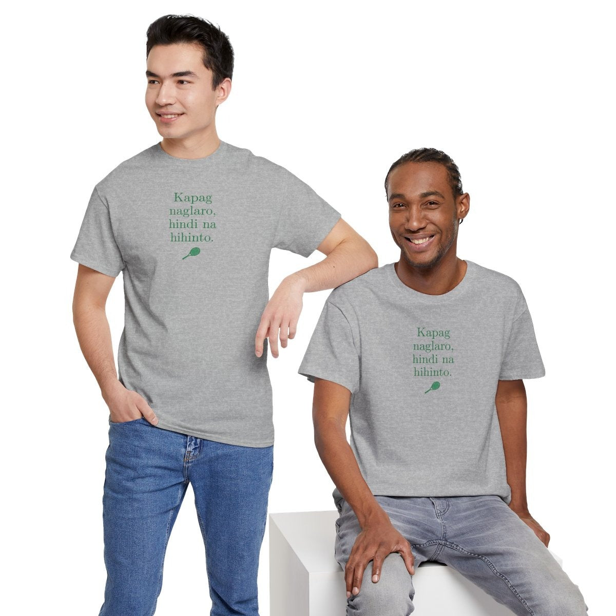 KAPAG NAGLARO (Tennis) - Tennis (Basic Tee)
