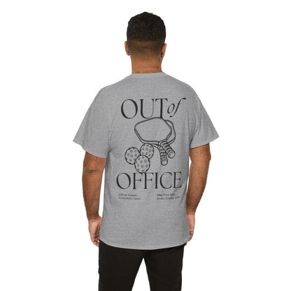 OUT OF OFFICE 1 - Pickleball (Basic Tee)