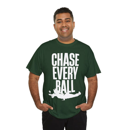 CHASE EVERY BALL - Tennis (Basic Tee)