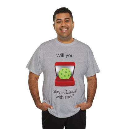 WILL YOU? - Pickleball (Basic Tee)