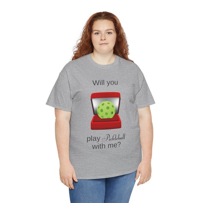 WILL YOU? - Pickleball (Basic Tee)